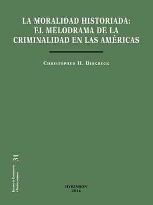 cover image of El melodrama de la criminalidad en las américas